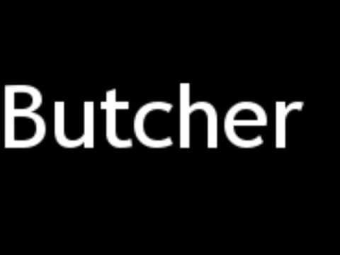 butcher pronunciation in english