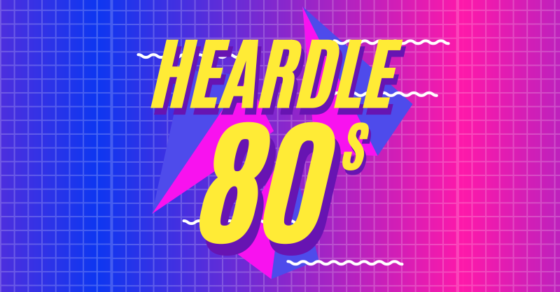 80s heardle