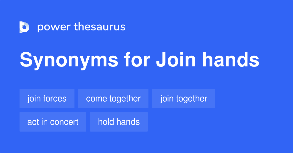 join hands synonyms