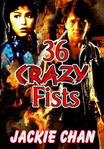 jackie and the 36 crazy fists