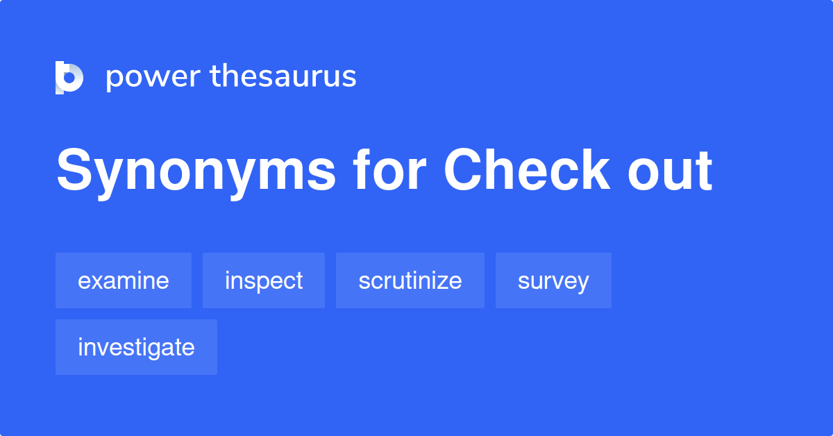 thesaurus check out