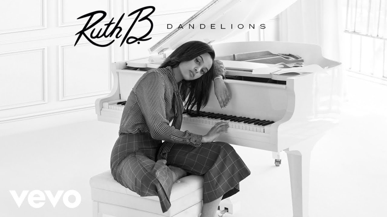 dandelions ruth b