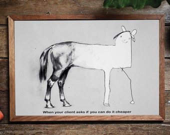 can you do it cheaper horse drawing