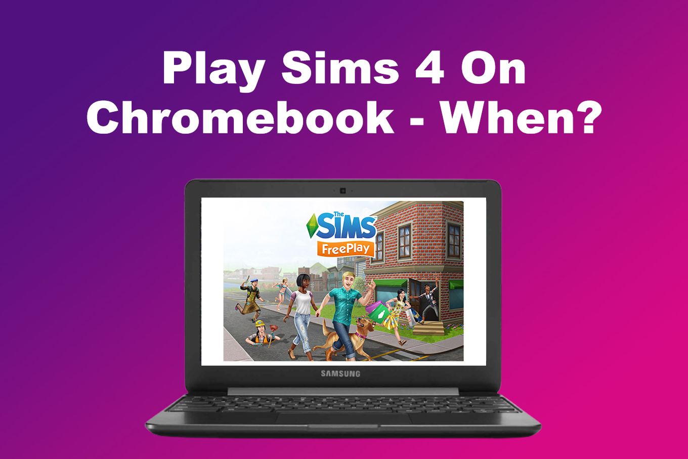 can you play sims on a chromebook