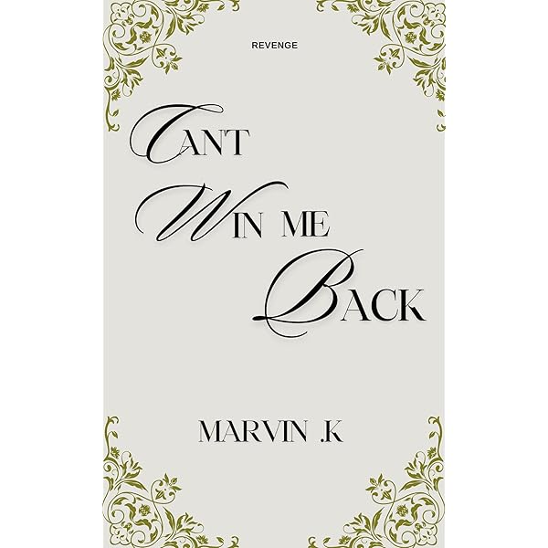 cant win me back novel