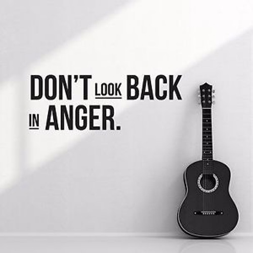 dont look back in anger deutsch