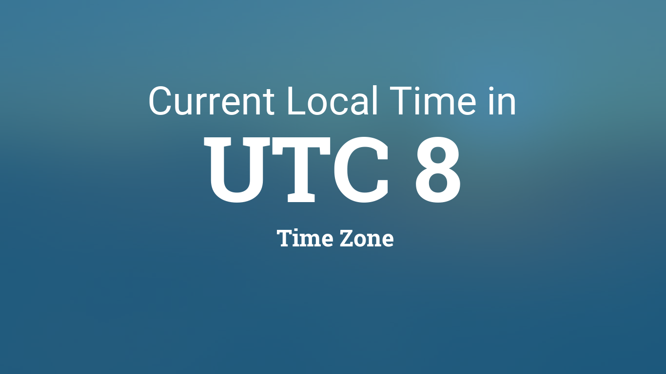 utc 8 time zone