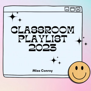 clean classroom playlist