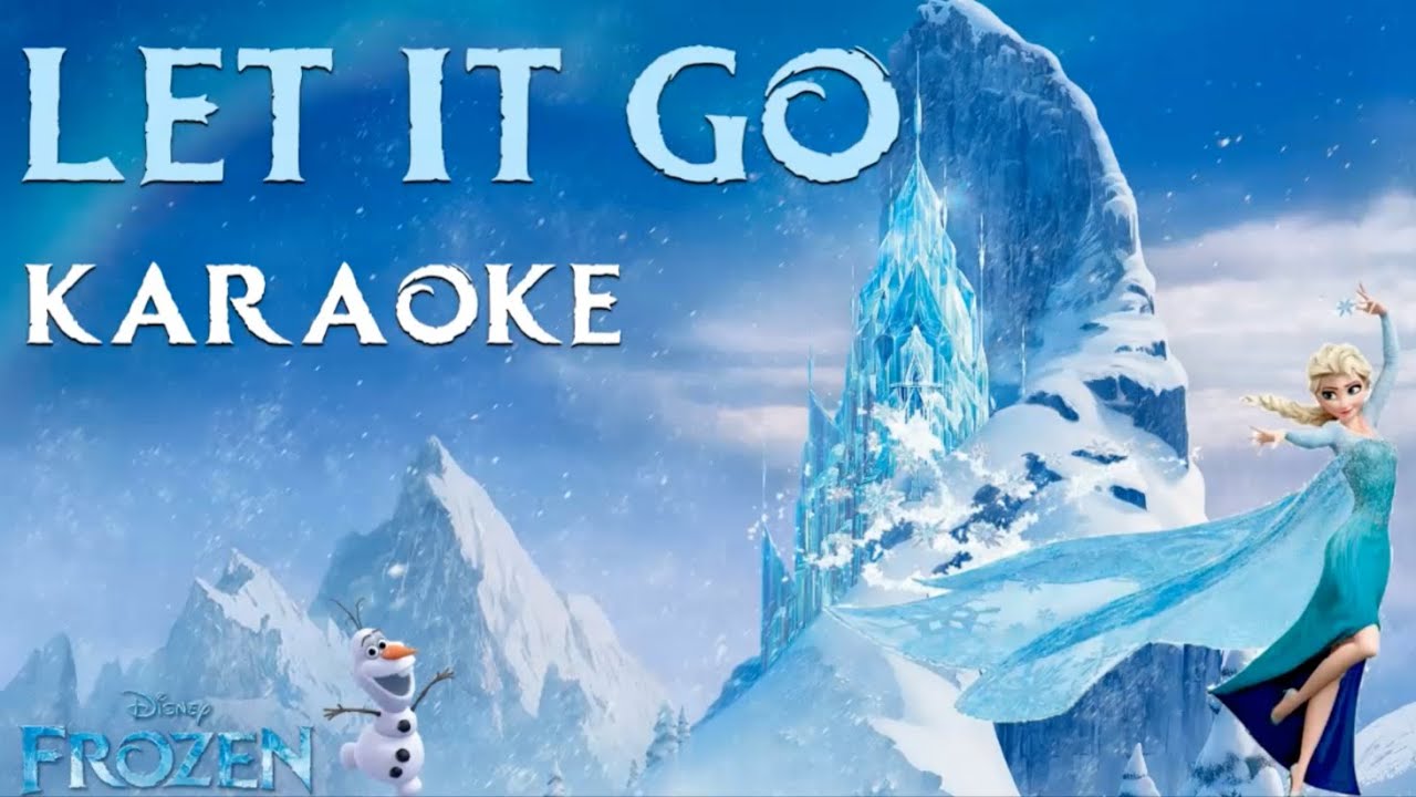 frozen let it go karaoke