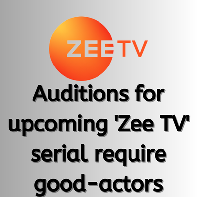 zee tv audition