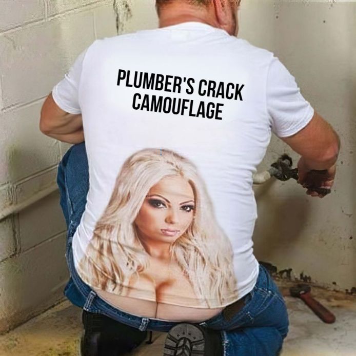 t shirt for plumbers crack