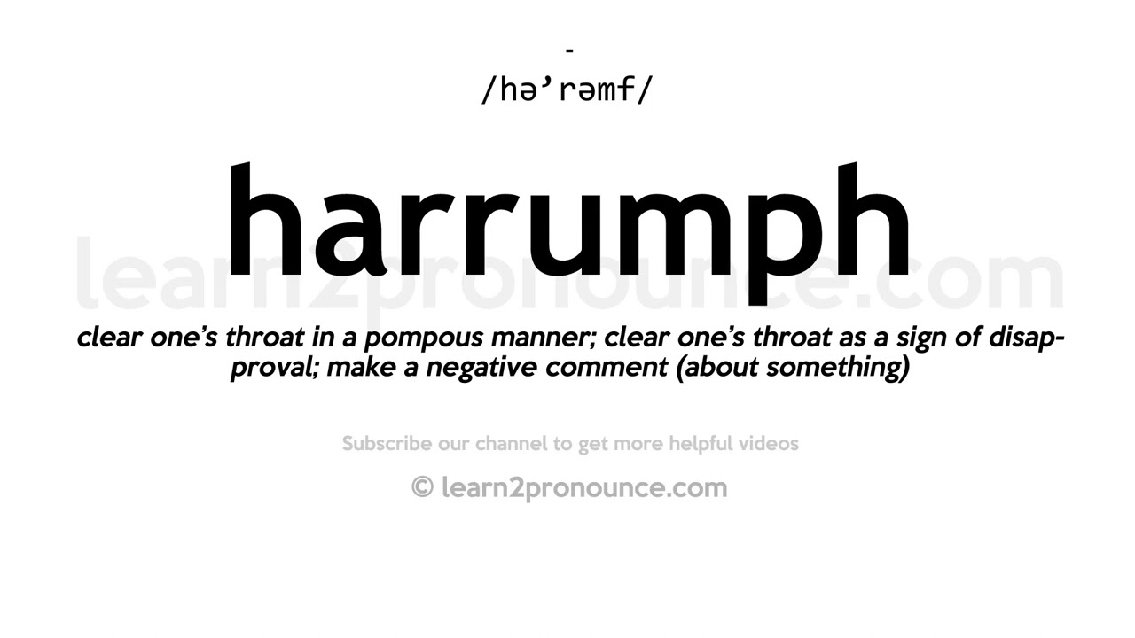 define harrumph