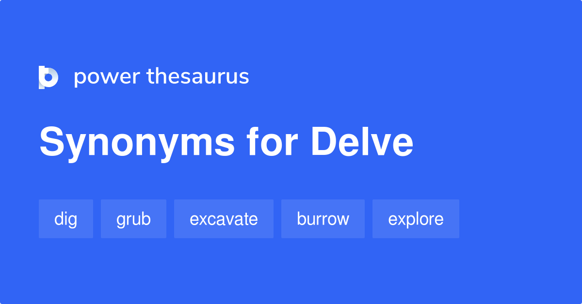 delve thesaurus