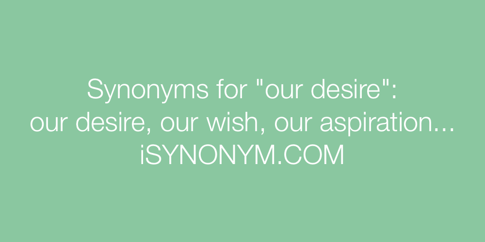 desire to synonym