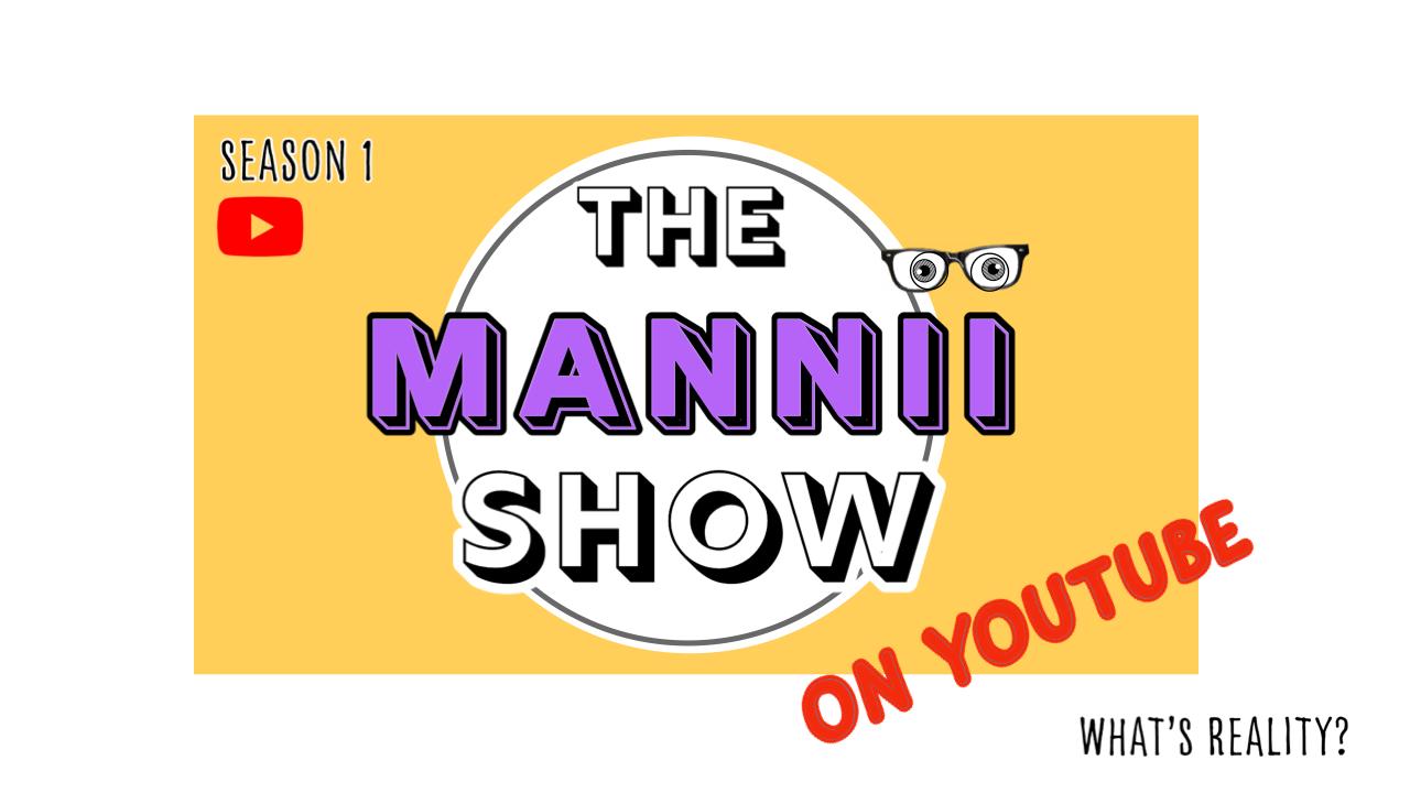 the manni show