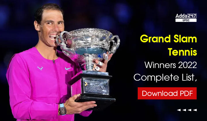 grand slam 2022 winners list