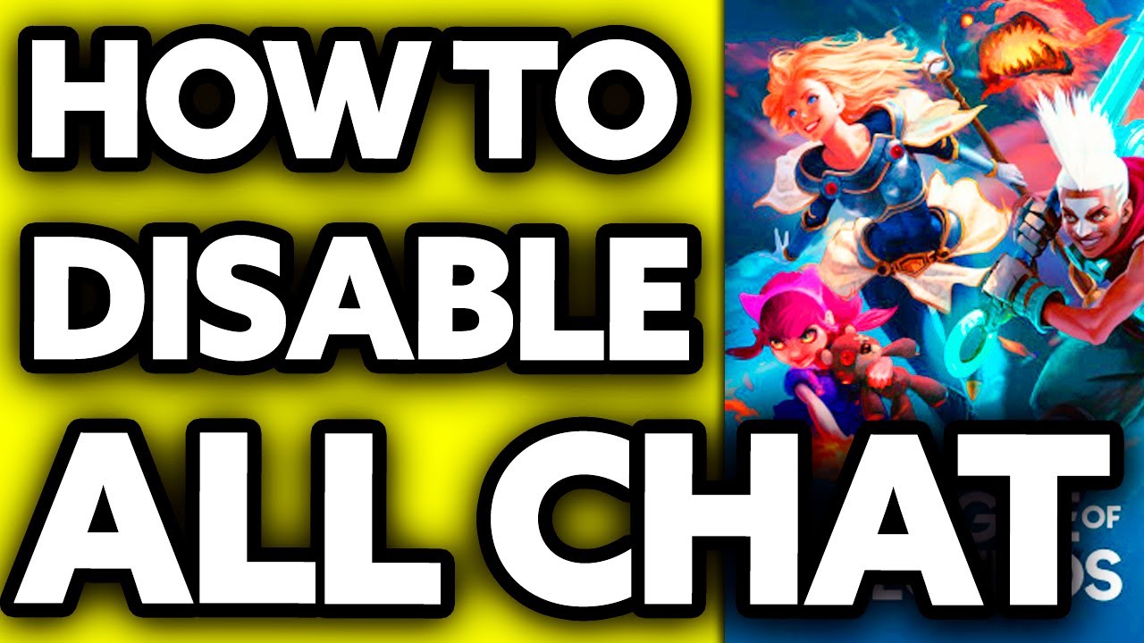 disable chat in league of legends