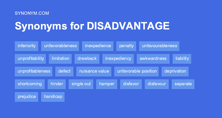 disadvantageous synonym