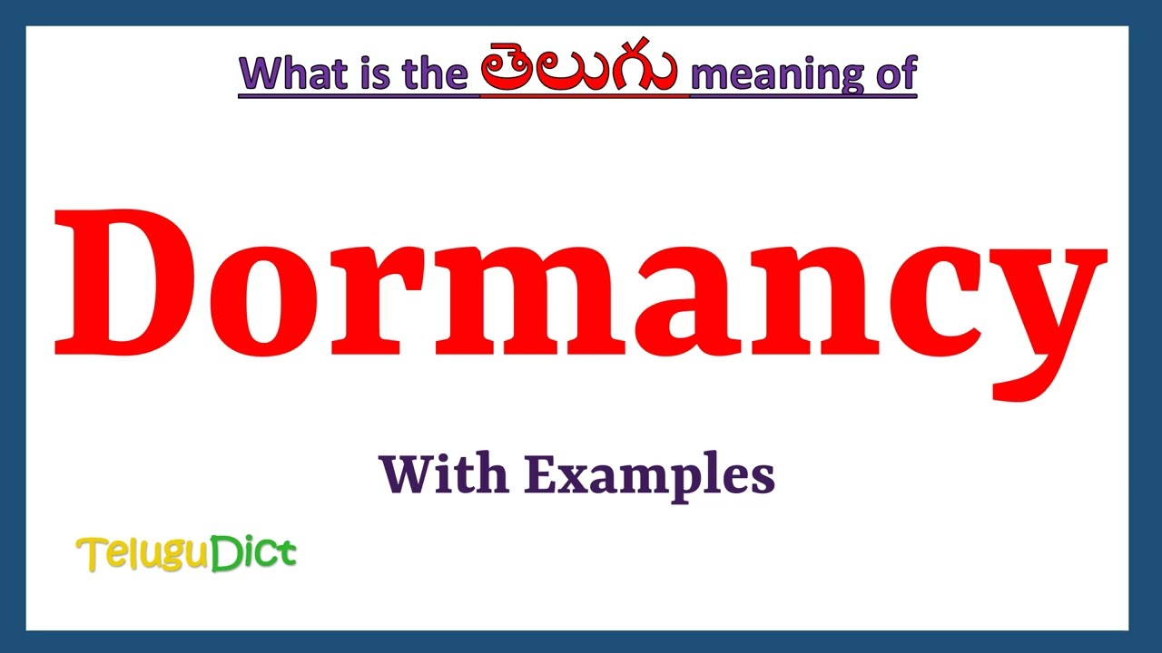 dormancy meaning in telugu