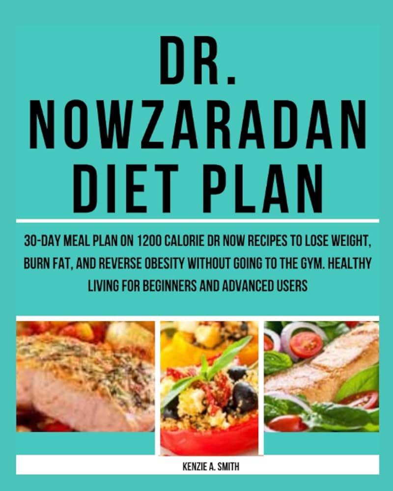 dr. nowzaradan diet plan