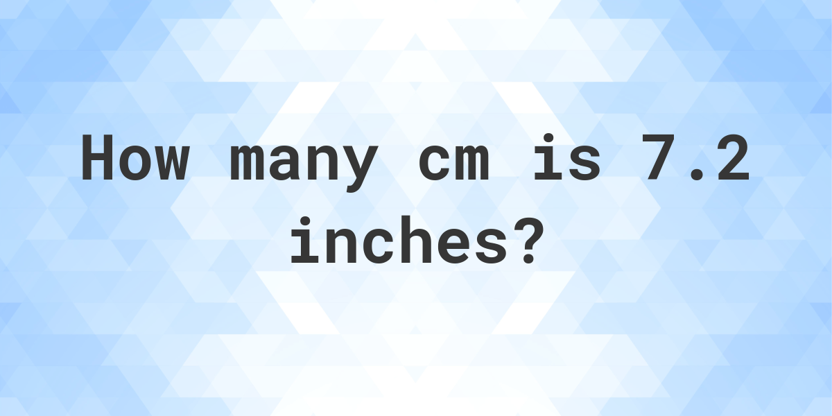 7.2 cm to inches