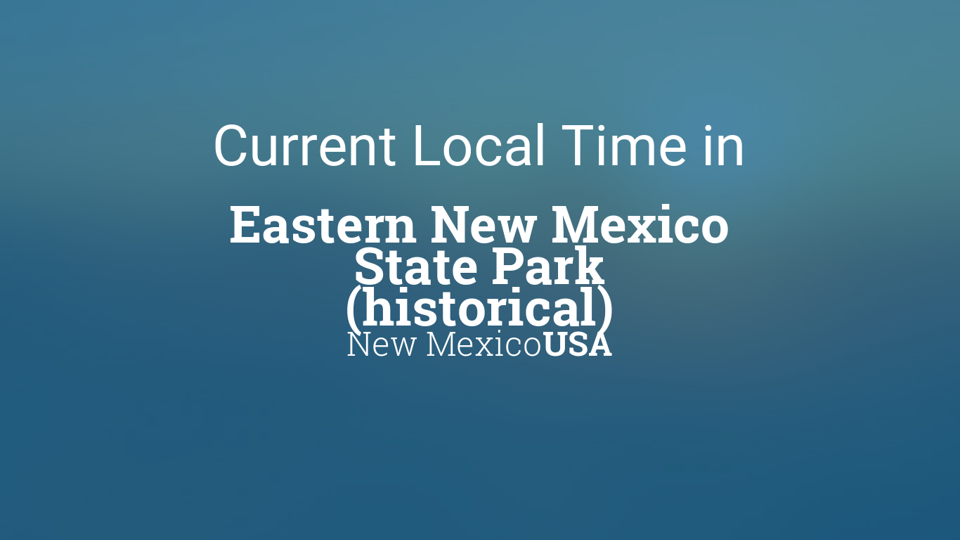 what is the current time in new mexico usa