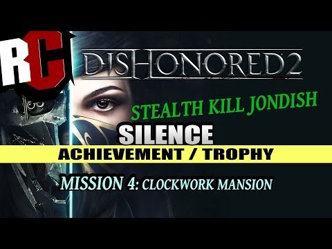 dishonored 2 silence trophy