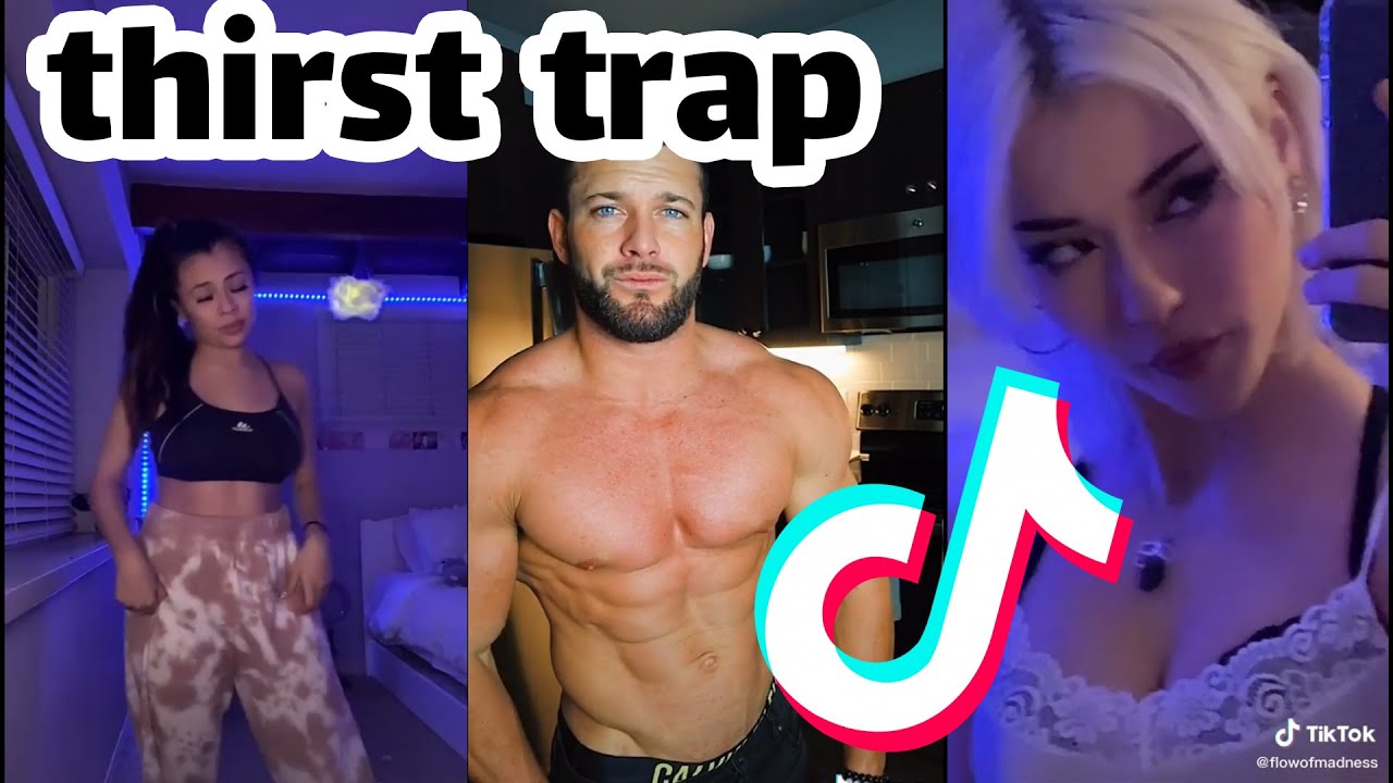 best thirst trap tiktok accounts