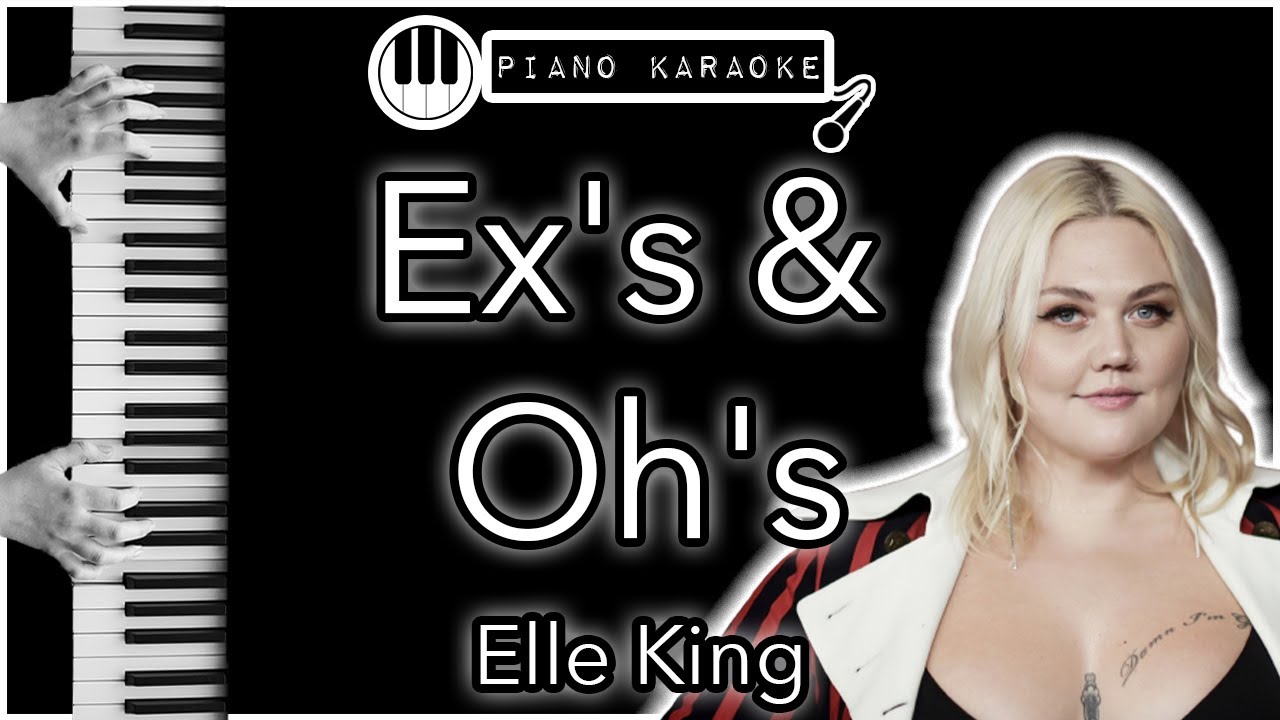 exs and ohs karaoke