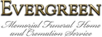 evergreen memorial funeral home and cremation services obituaries