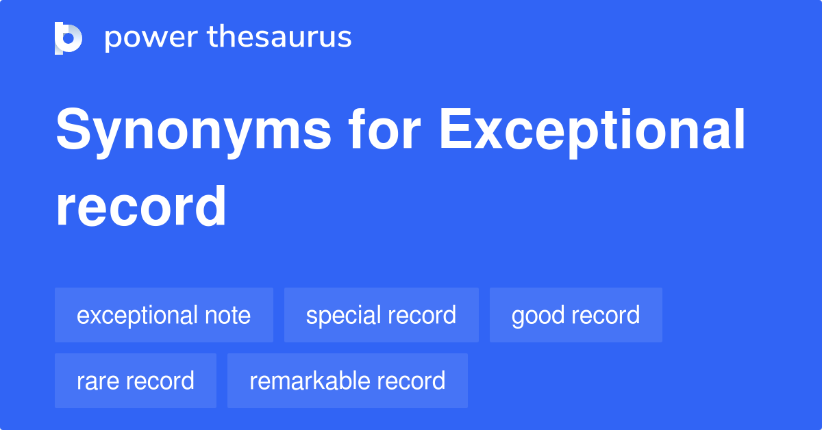 exceptional thesaurus