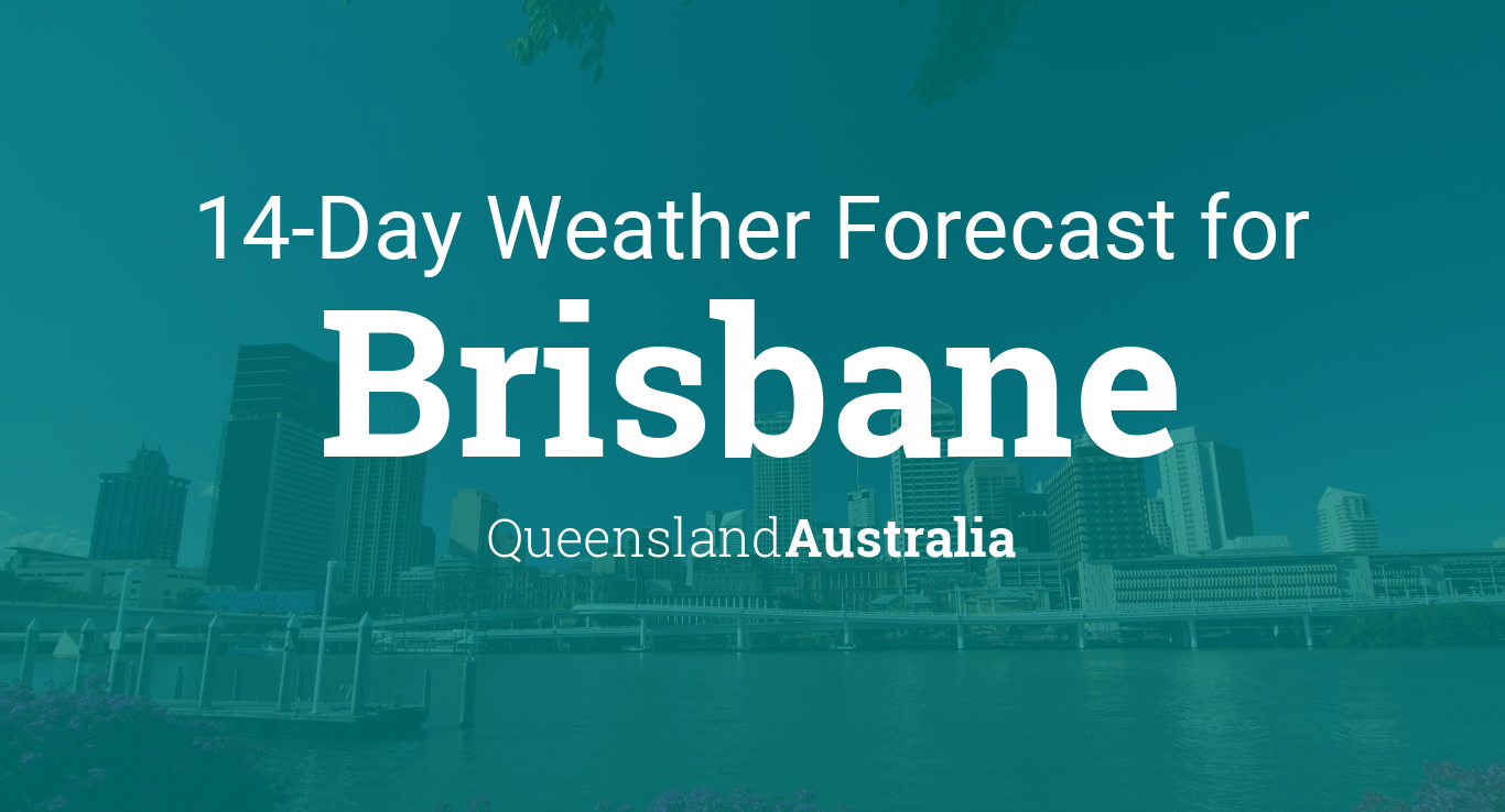 extended forecast brisbane