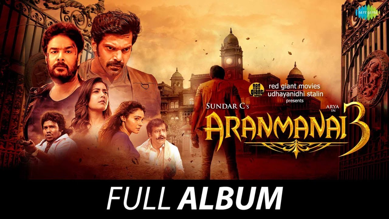 aranmanai 3 full movie hd