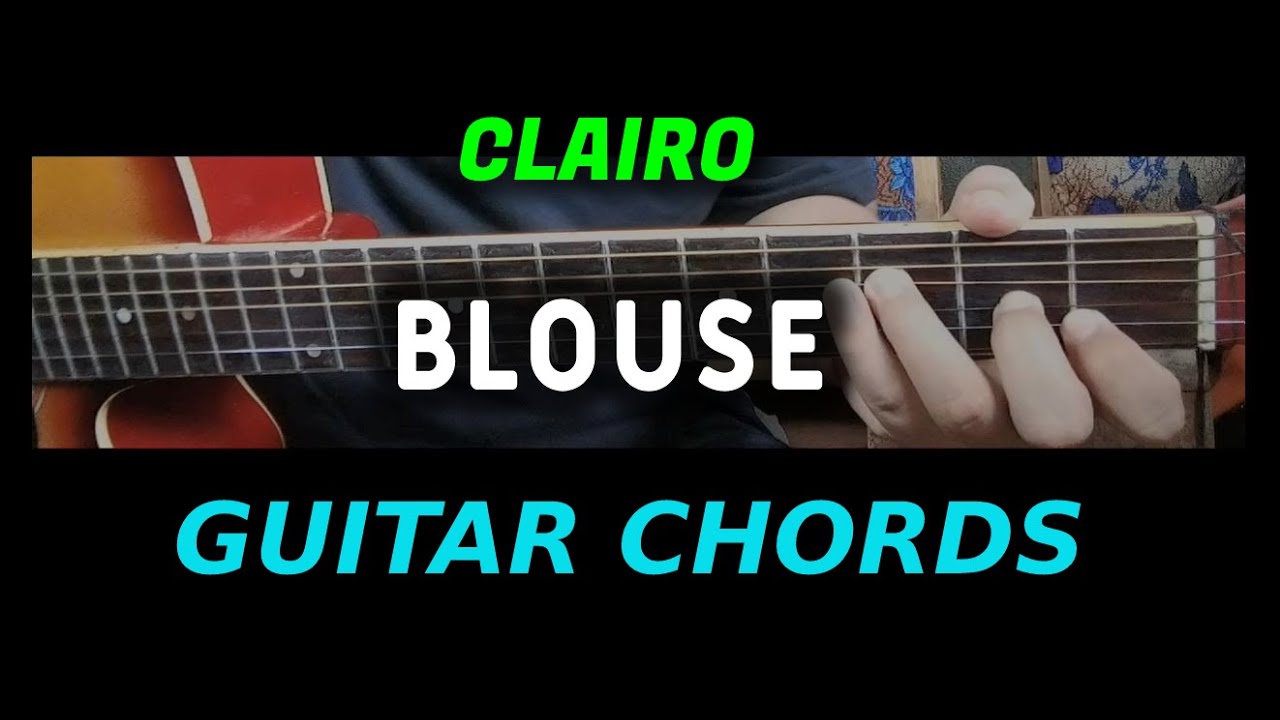 blouse guitar chords