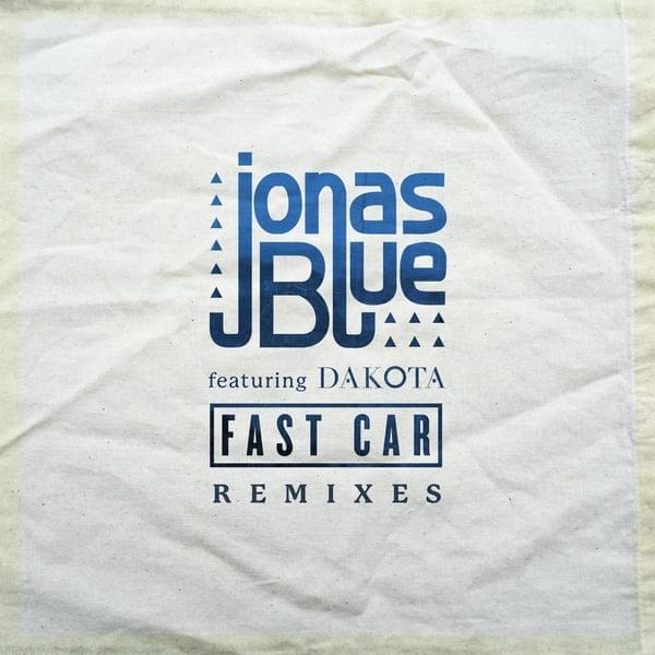 fast car jonas blue