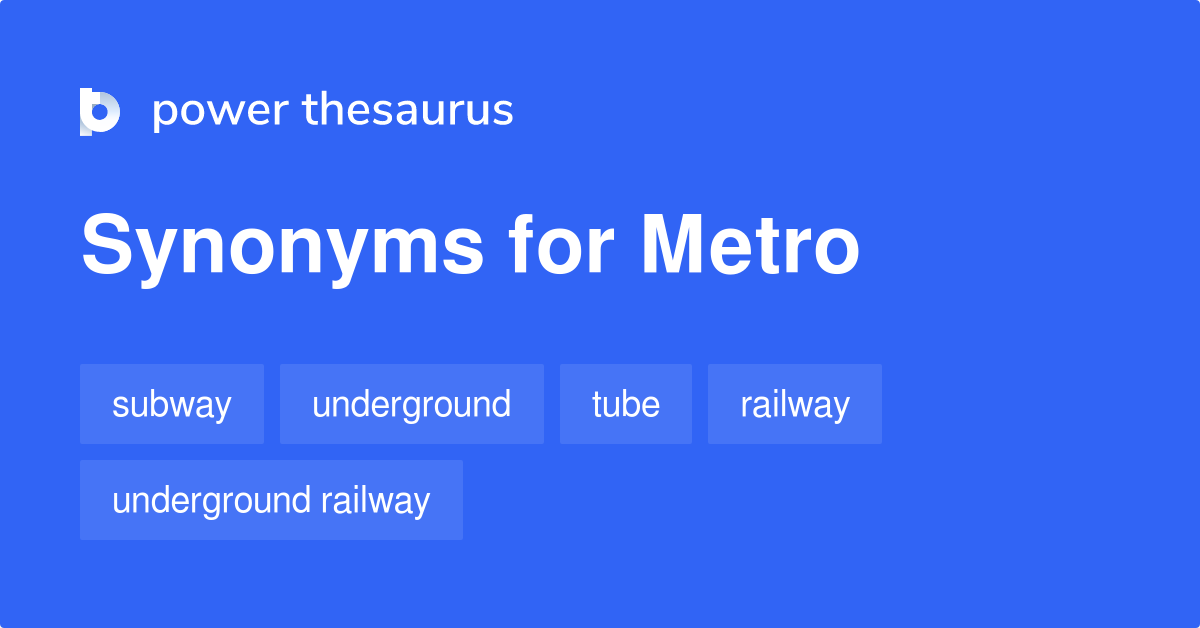 metro synonym