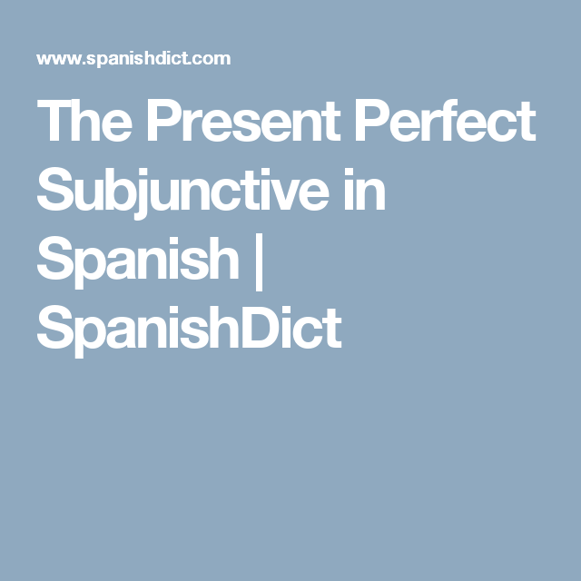 subjunctive spanishdict