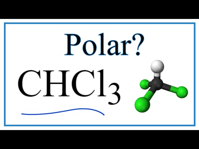 is chcl3 polar or nonpolar