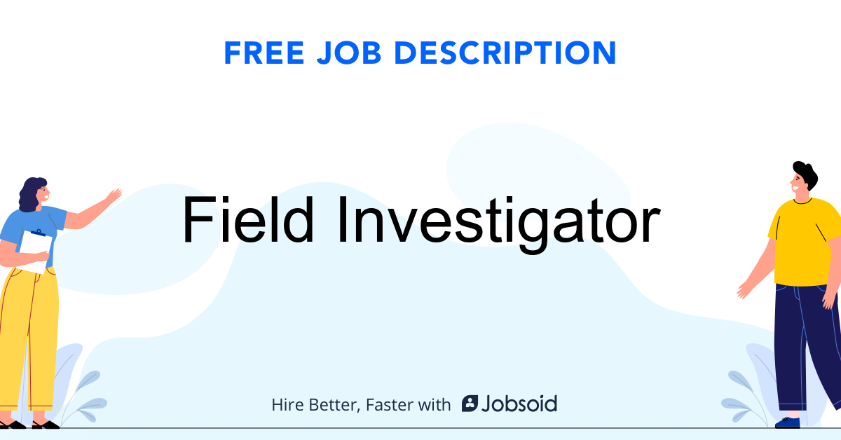 field investigator jobs