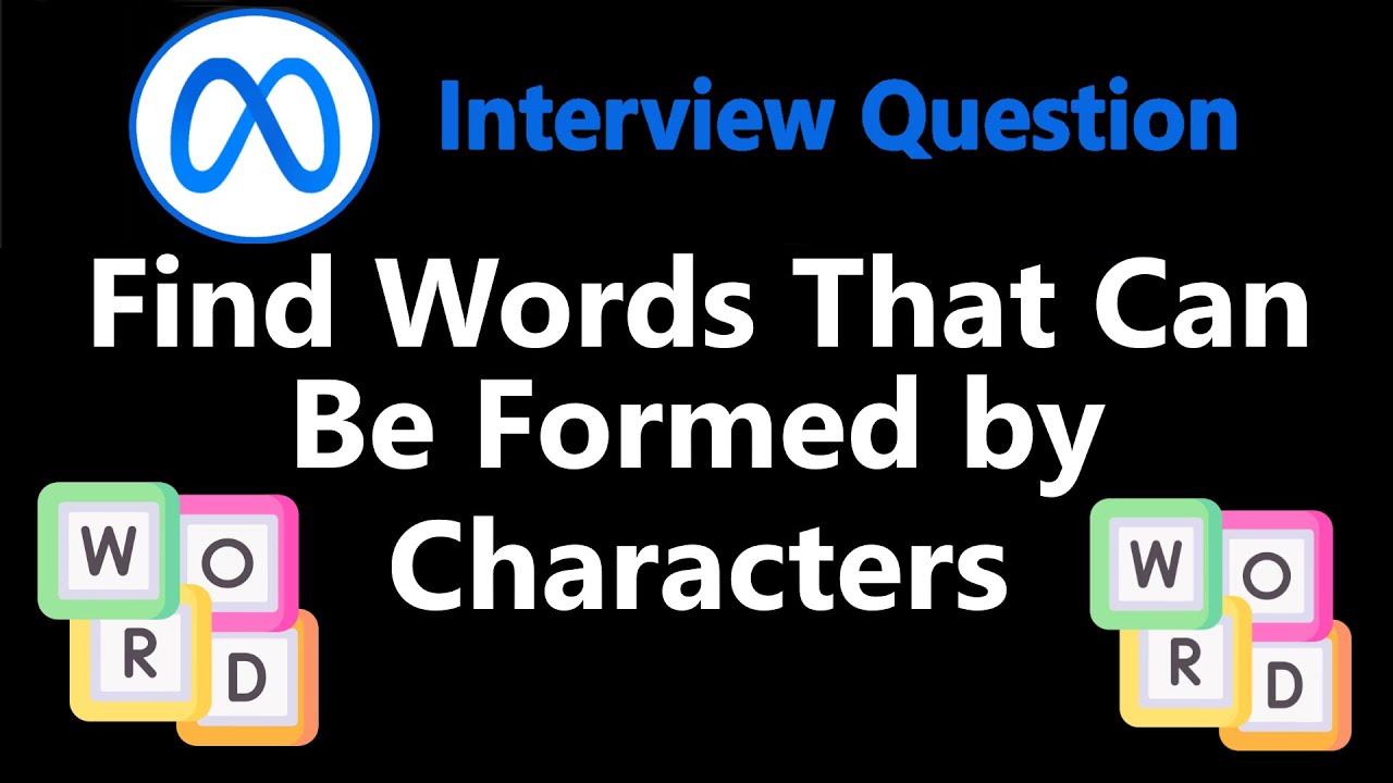 find words that can be formed by characters