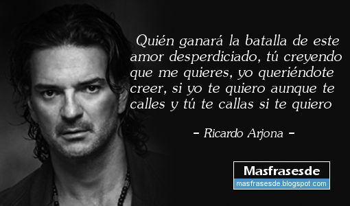 frases ricardo arjona