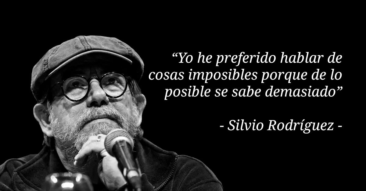 frases silvio rodriguez