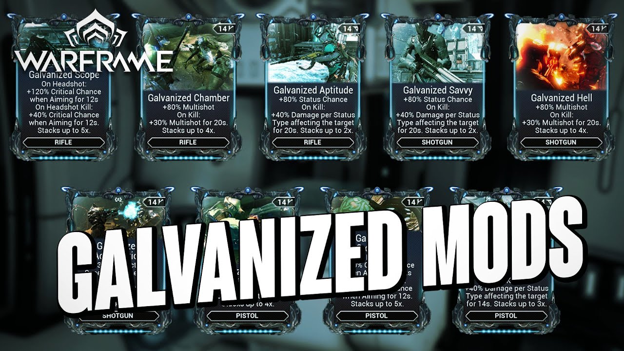 galvanized mod warframe