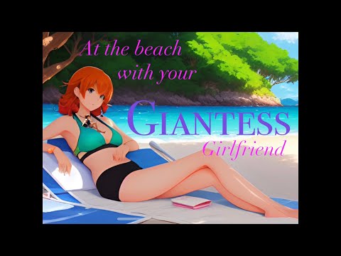 giantess girlfriend