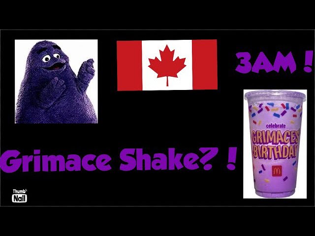 grimace shake canada