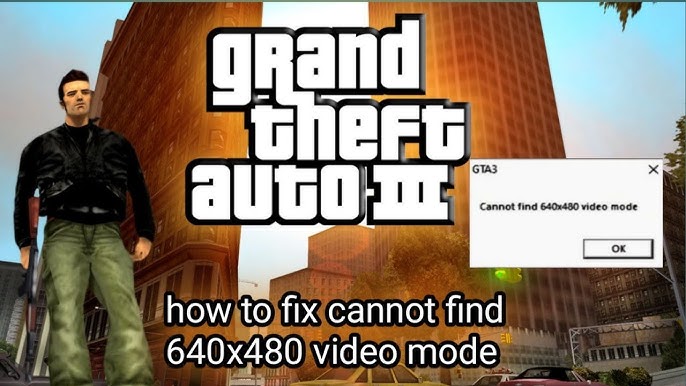 gta cannot find 640x480 video mode windows 10