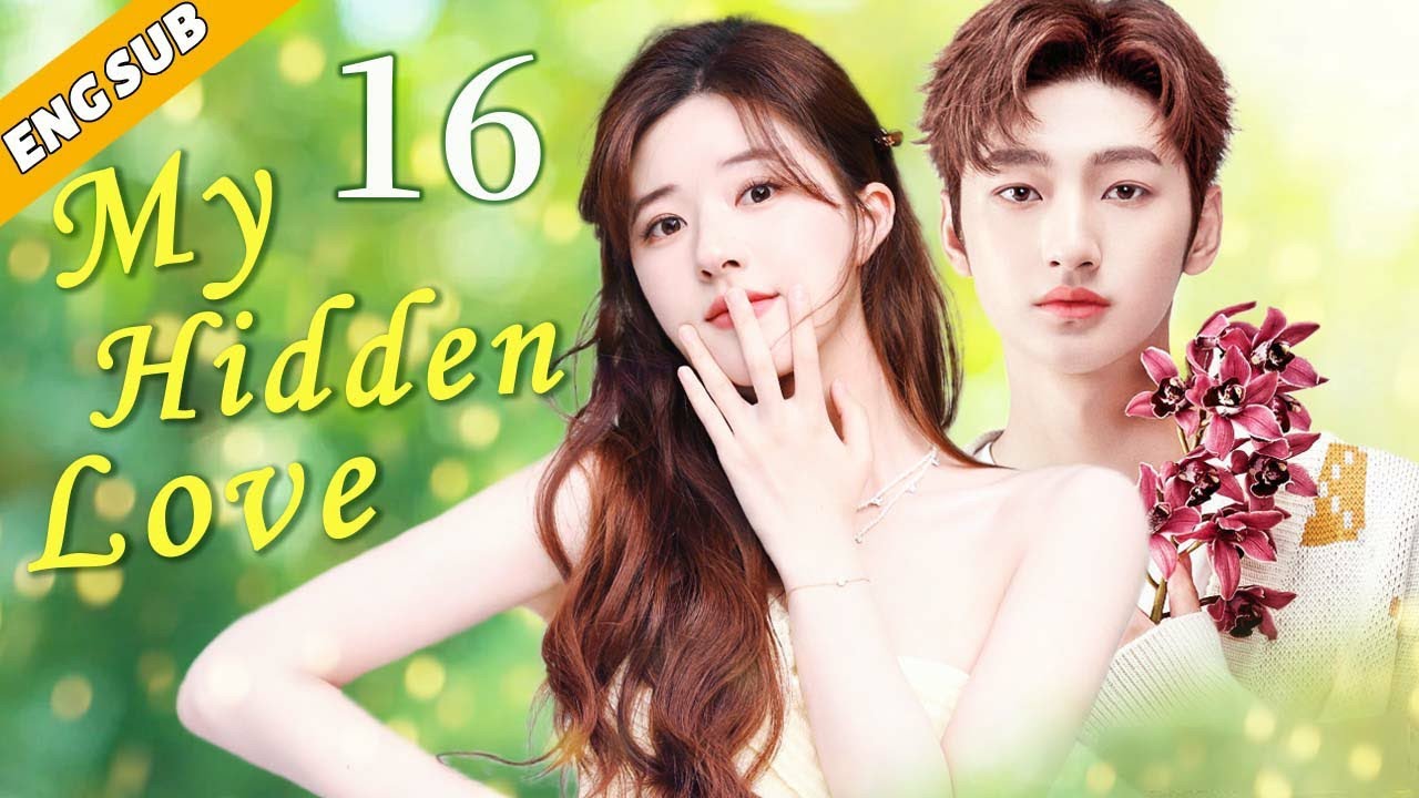 hidden love episode 16 eng sub