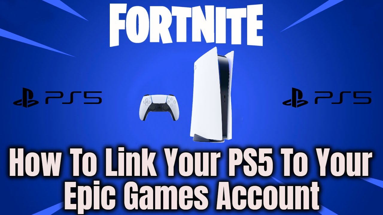 how do i link my epic account to my ps5