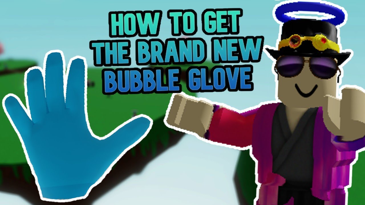 how to get bubble glove in slap battles