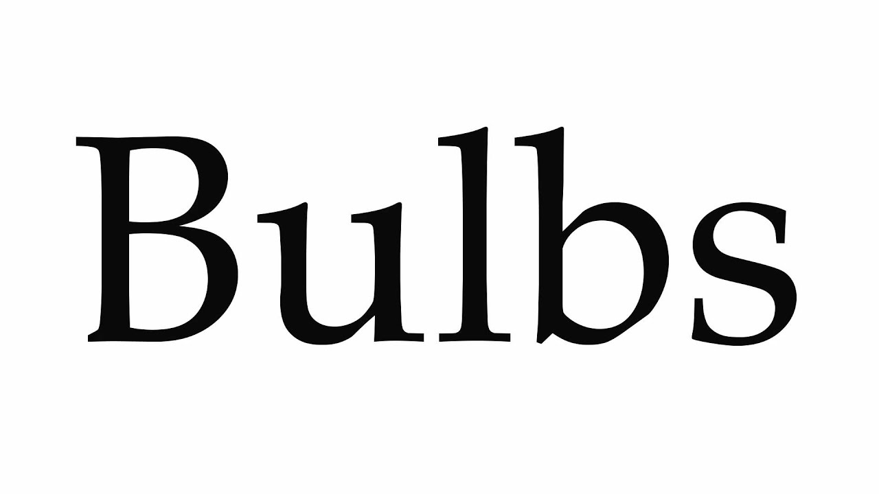 how to pronounce bulb